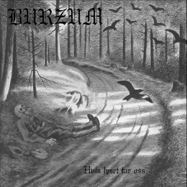 Burzum - Hvis Lyset Tar Oss - black metal news