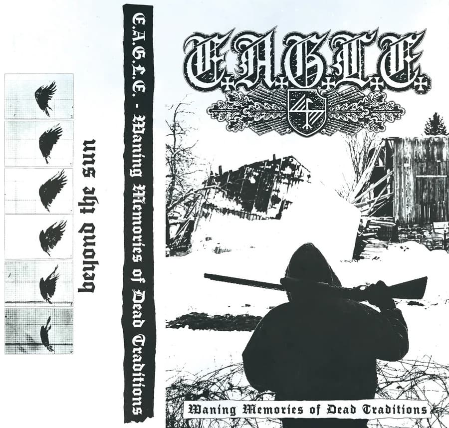 E.a.g.l.e. - Waning Memories Of Dead Traditions